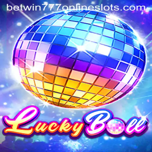 LuckyBall: The Exciting World of Betwin777