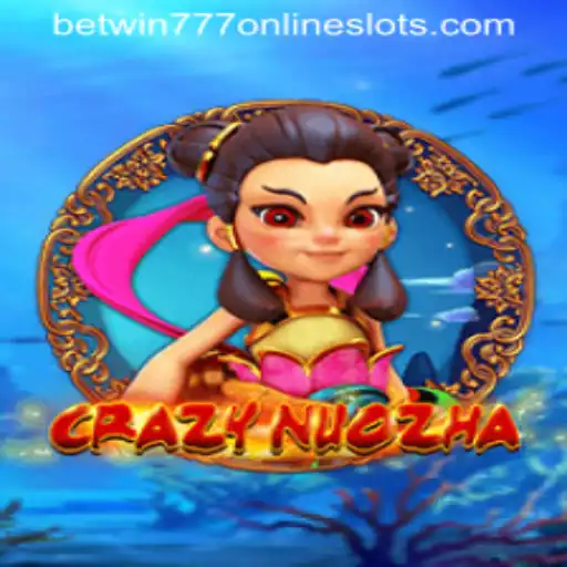Dive into the Thrilling World of CrazyNuoZha with Betwin777