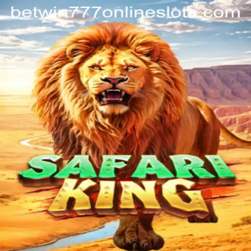 Discover the Exciting World of SafariKing on BetWin777